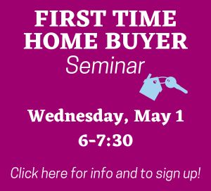 first time home buyer seminar announcement