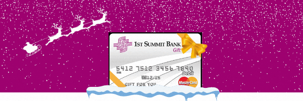 1st summit bank gift card wrapped as a present